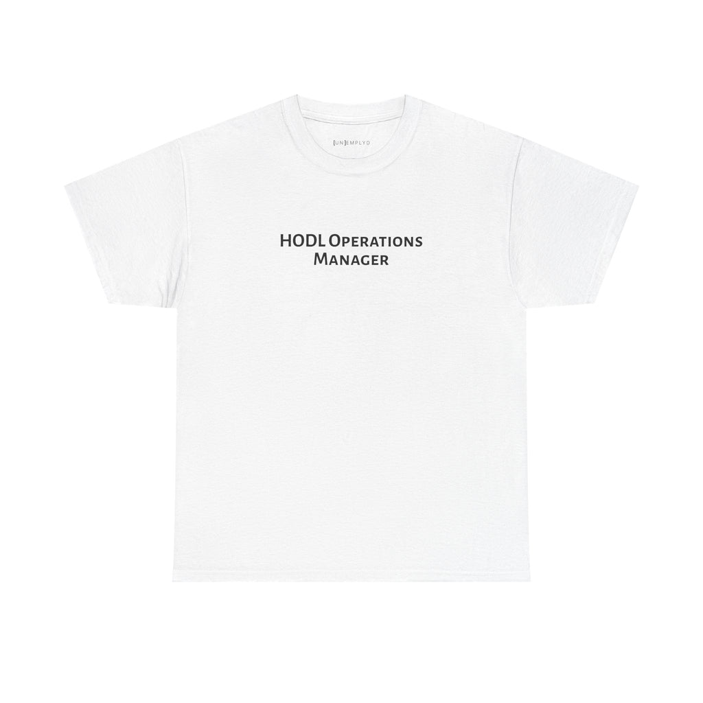HODL Operations Manager Tee