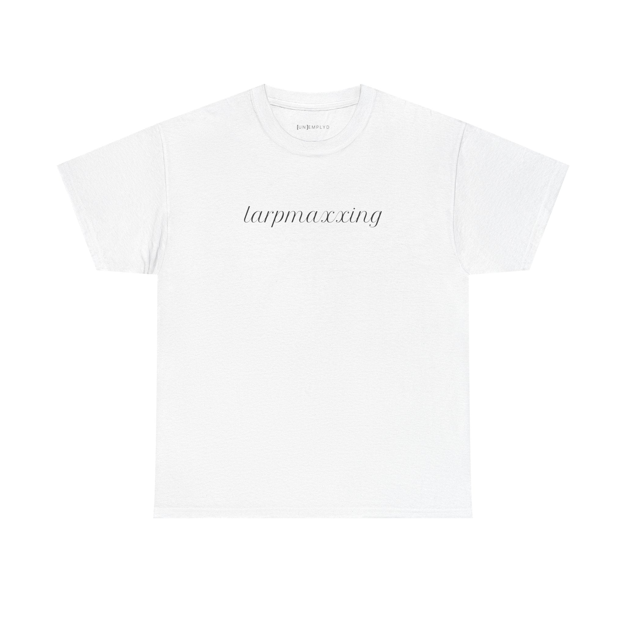 Larpmaxxing Tee