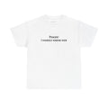 Poker? I Hardly Know Her Tee